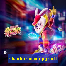 shaolin soccer pg soft